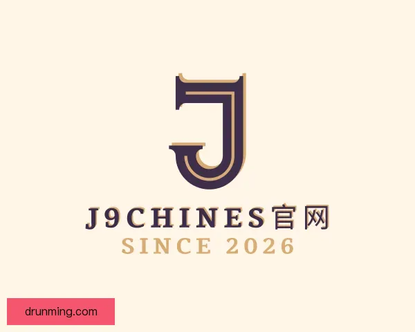 关于j9chines官网